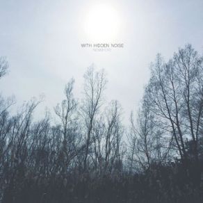 Download track Nowhere Hidden Noise