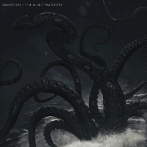 Download track The Silent Watchers Dauntless