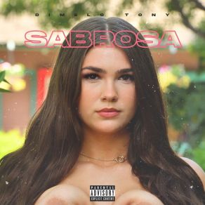 Download track Sabrosa (Extended Version) Dimelo Tony