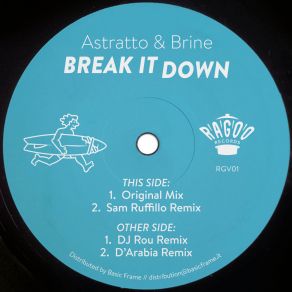 Download track Break It Down (D'Arabia Remix) BrineD'Arabia