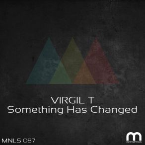 Download track Let Me Be Virgil T