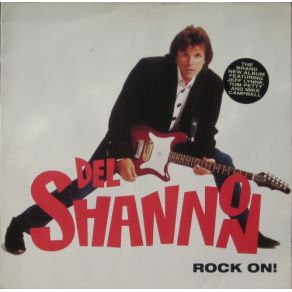 Download track You Don'T Know What You'Ve Got (Until You Lose It) (Bonus Track) Del Shannon