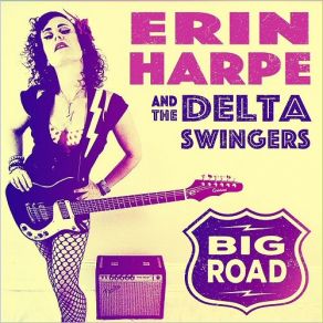 Download track Voodoo Blues Erin Harpe, The Delta Swingers