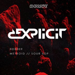 Download track Metroid D'Explicit