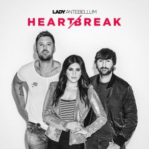 Download track Heart Break Lady Antebellum