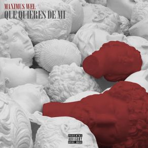 Download track Que Quieres De Mi Maximus Wel