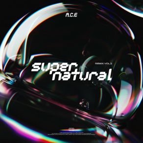 Download track Supernatural (Reggaeton Remix) A. C. E