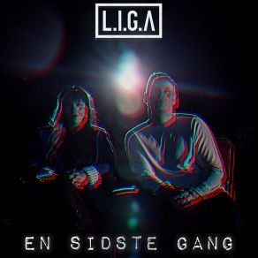 Download track En Sidste Gang LIGA