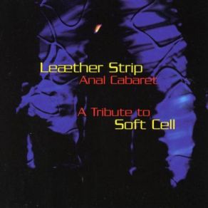 Download track Soul Inside Leaether Strip