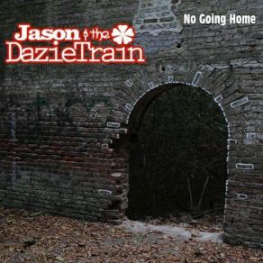 Download track Back To Hell Again Jason, The DazieTrain