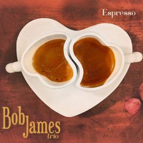 Download track Mister Magic Bob James