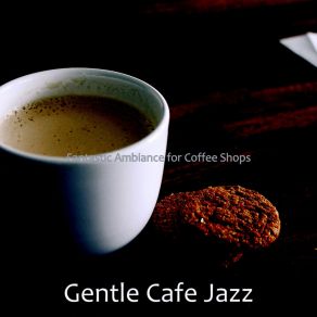 Download track Sunny Music For Cafes Gentle Cafe Jazz