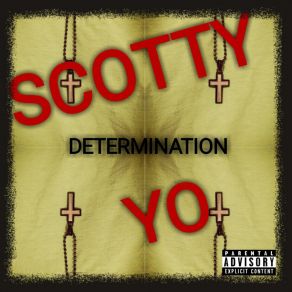 Download track Wont Stop SCOTTY YO