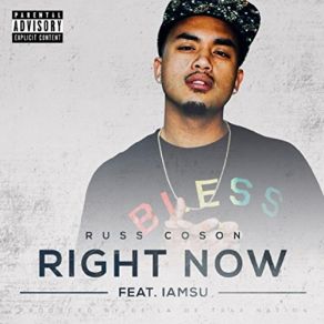 Download track Right Now IamSu, Russ Coson