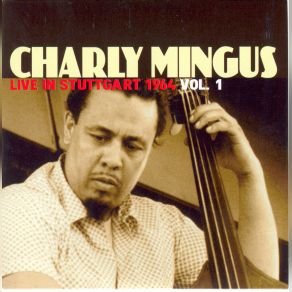 Download track Orange Was The Colour Of Her Hair Charles Mingus