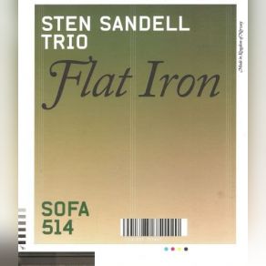 Download track Flat Iron I' Sten Sandell Trio