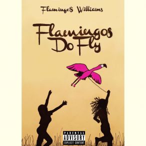 Download track Eskimos Flamingo$ Williams