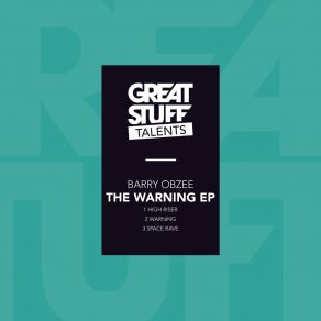 Download track Warning (Original Mix) Barry Obzee