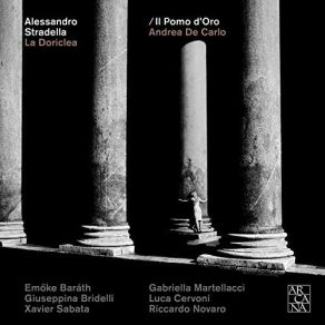 Download track La Doriclea, Atto Secondo Scena 11: Furie, Voi Ch'agitate (Lucinda) Il Pomo D'Oro, Andrea De CarloGiuseppina Bridelli