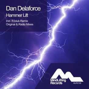 Download track Hammer Lift (R3dub Remix) Dan Delaforce