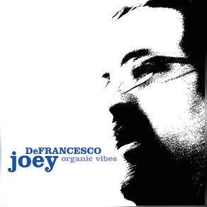 Download track Little B's Poem Joey DeFrancesco