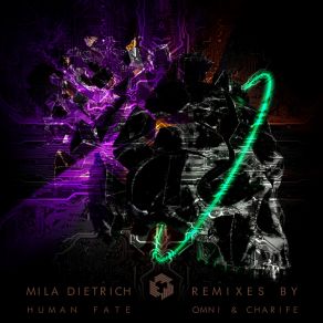 Download track Human Fate (Omni Remix) Mila DietrichOmni