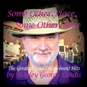 Download track Trying To Get To The Place Where The Angels Sing Stanley George Landis