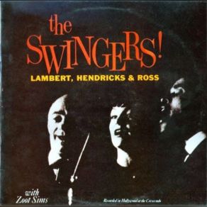 Download track Little Niles Lambert, Hendricks, Ross, Zoot Sims, Lambert, Hendricks & Ross