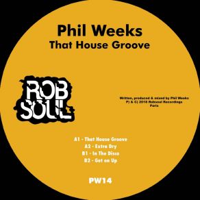 Download track Extra Dry Phil Weeks