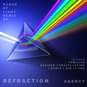 Download track Desired Constellation (Range Of Light Remix) The AgencyMason Dyer