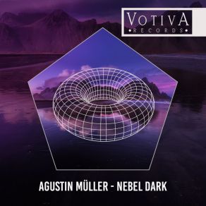 Download track Nebel Dark (Original Mix) Agustin Müller