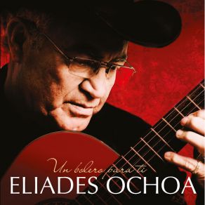 Download track Dónde Tú Irás Elíades Ochoa