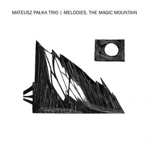 Download track Chiaroscuro Mateusz Palka Trio