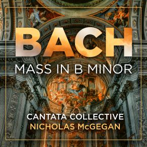 Download track Mass In B Minor, BWV 232 - Missa (Kyrie & Gloria): III. Kyrie Eleison II (Live) Cantata Collective