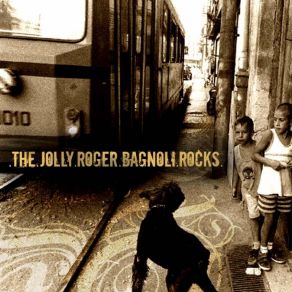 Download track The Jolly Roger - Bagnoli Rocks - Kamchatka The Jolly Roger