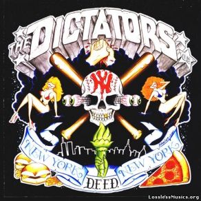 Download track Who Will Save Rock And Roll? The Dictators