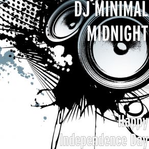 Download track Everyday Is Party DJ MINIMAL MIDNIGHT