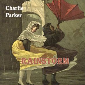 Download track Ballad Medley: I Cover The Waterfront - Gone With The Wind - Easy To Love / 52nd Street Theme Charlie Parker