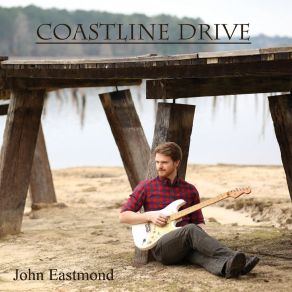 Download track Coastline Drive John Eastmond