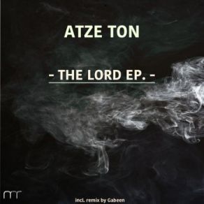 Download track The Lord Atze Ton