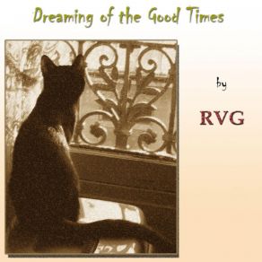 Download track Dreaming Of The Good Times Régis V. Gronoff