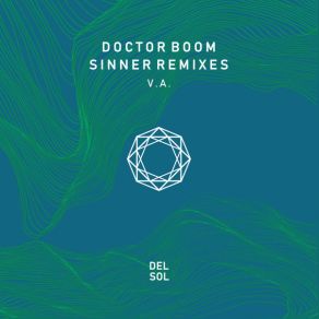 Download track Sinner (Luke Liberati Remix) Doctor Boom