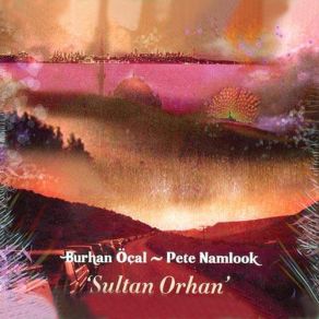 Download track Bölüm II Pete Namlook, Burhan Öçal