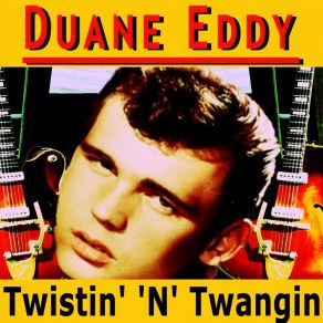 Download track Miss Twist Duane Eddy