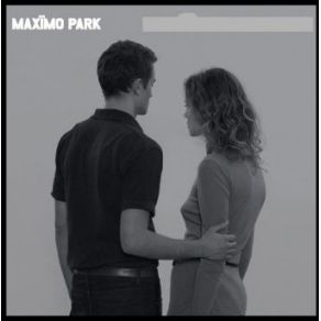 Download track Was There Anything I Can Do? Maxïmo Park