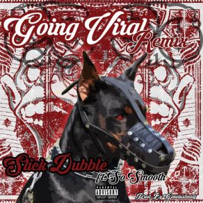 Download track Going Viral (Gbeatz Remix) Slick DubbleSoosmooth