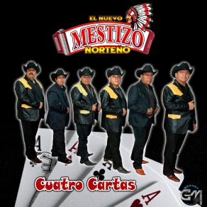 Download track Cuatro Cartas Nuevo Mestizo Norteño