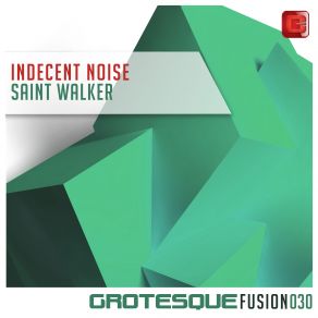 Download track Saint Walker (Extended Mix) Indecent Noise