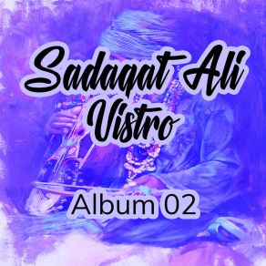 Download track Muhnjo Suhno Aj Sadaqat Ali Vistro