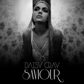 Download track Saviour Daisy Gray